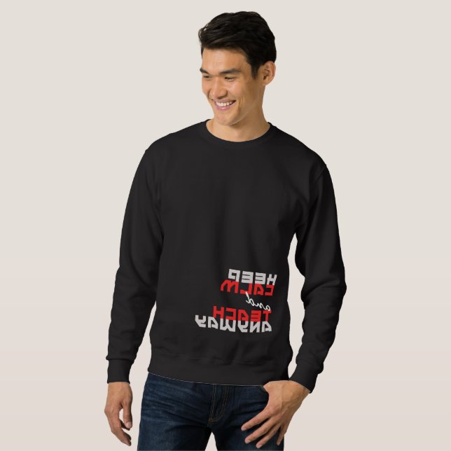 Sweatshirt Cool "Gardez le calme et enseignez quand même !" i (Devant entier)