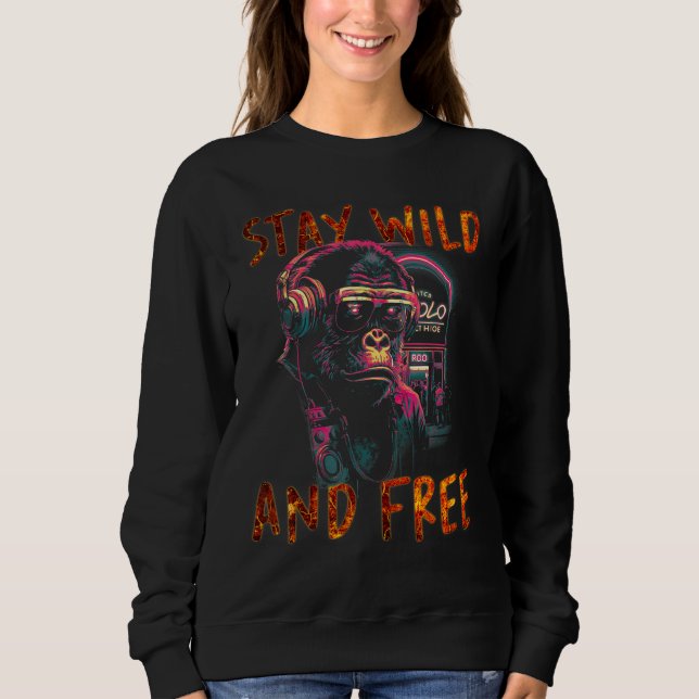 Sweatshirt Cool gorilla with music vibes Stay wild and free d (Devant)