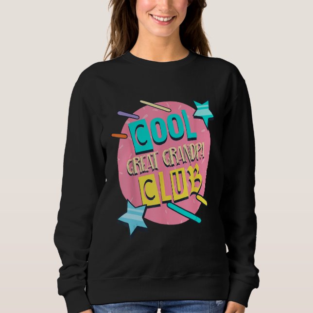 Sweatshirt Cool Great Grandpa Club  Great Grandpa Humor (Devant)