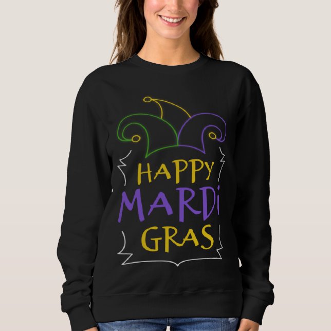Sweatshirt Cool Happy Mardi Gras Clown Hat Carnival Celebrati (Devant)