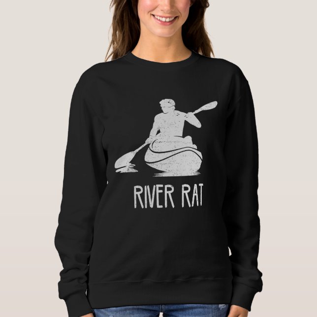 Sweatshirt Cool Kayak River Rat river kayaking mens kayak (Devant)