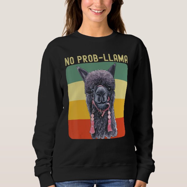 Sweatshirt Cool Llama For Men Women No Prob Llama Alpaca Farm (Devant)
