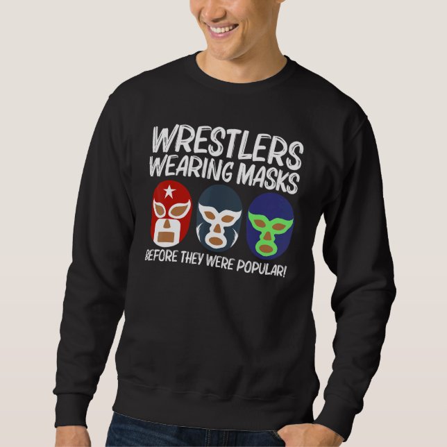 Sweatshirt Cool Lucha Libre For Men Women Luchador Mexican Wr (Devant)