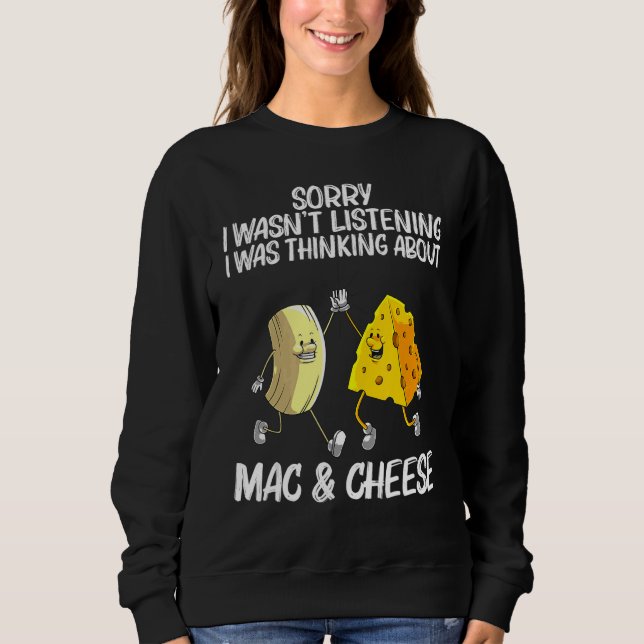Sweatshirt Cool Mac & Cheese For Men Women Baked Cheesy Macar (Devant)