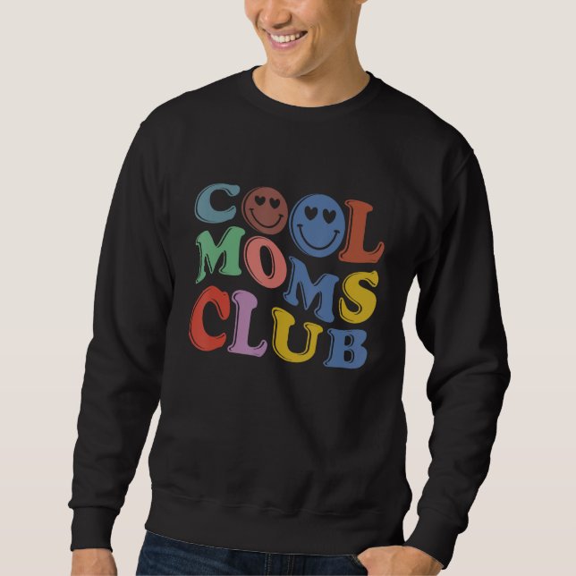 Sweatshirt Cool Moms  Club Mama Mommy Mom Bruh (Devant)