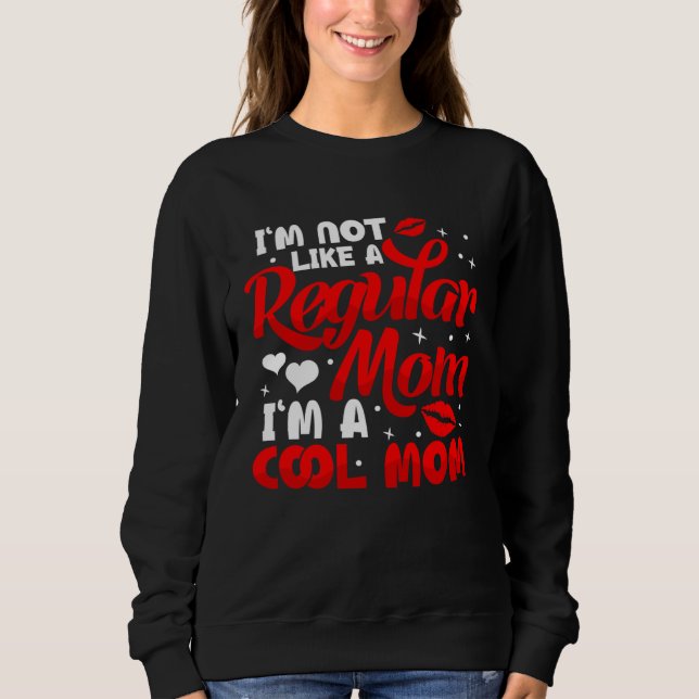 Sweatshirt Cool Mothers Day For Mama Mom From Sons Daughters (Devant)