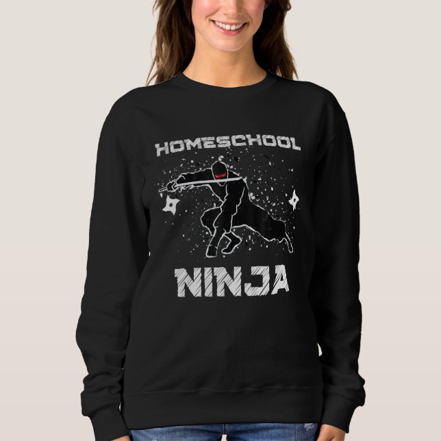 Sweatshirt Cool Ninja Homeschool Maman Multitâche Papa Équipe (Devant)