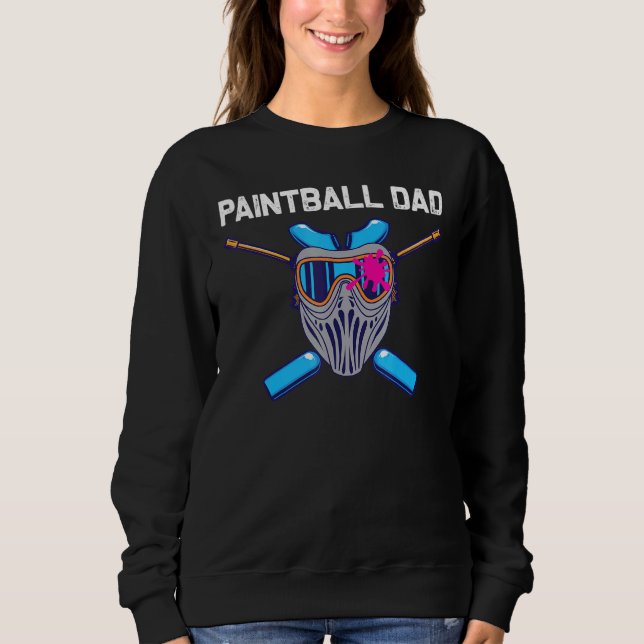 Sweatshirt Cool Paintball Pour Papa Papa Paint Arme Tactique (Devant)