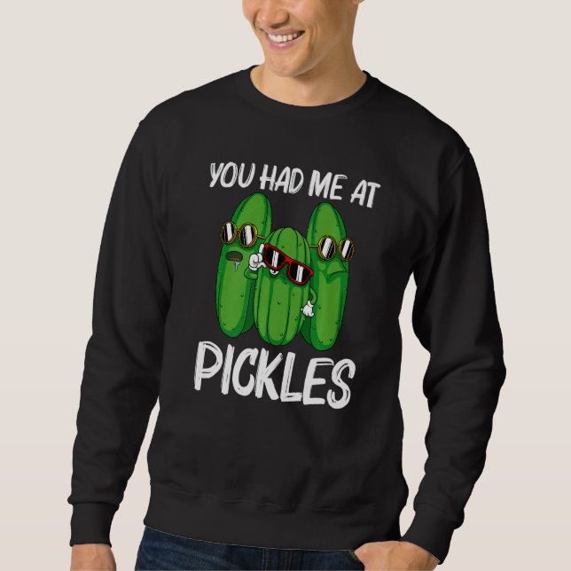Sweatshirt Cool Pickle For Men Women Pickle Food Cucumber (Devant)