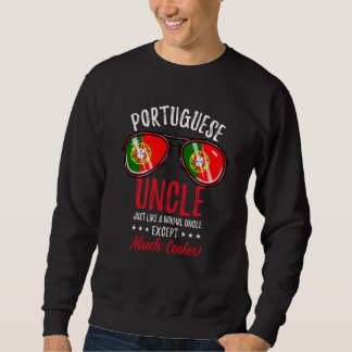 Sweatshirt Cool Portuguese Uncle Sunglasses Portuguese Family