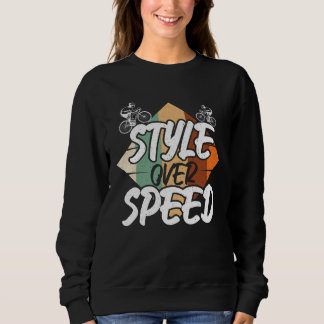 Sweatshirt Cool Style Over Speed Biking Bicycles Bicycle Race