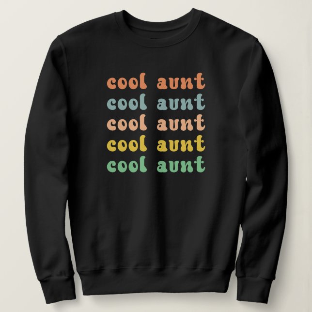 Sweatshirt Cool Tante Moderne Rétro Cadeaux mignons pour Tant (Design devant)