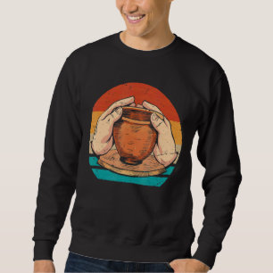 Sweatshirt Cool Vintage Retro Poterie Artiste Argile Céramiqu