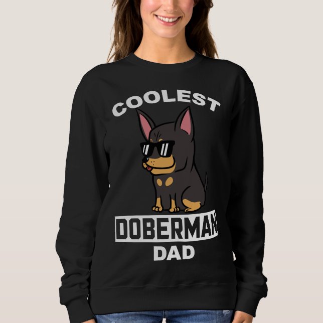 Sweatshirt Coolest Doberman Papa (Devant)