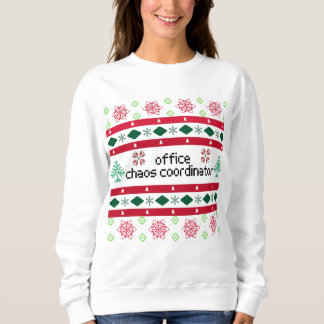 Sweatshirt Coordinateur du bureau Chaos "Sweater" laid