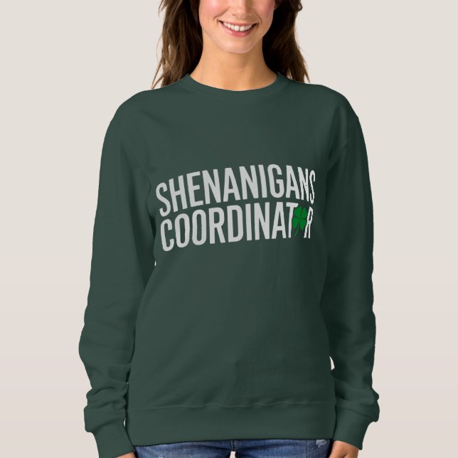 Sweatshirt Coordonnateur de farces de la Saint-Patrick (Devant)