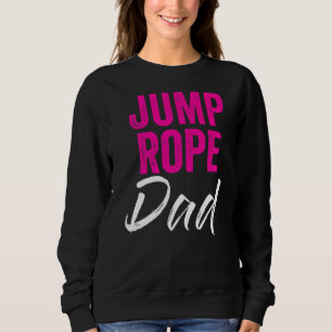 Sweatshirt Corde de saut pour homme Corde de saut pour papa c