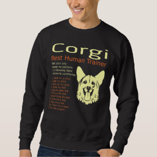 Sweatshirt Corgi Best Human Trainer Entraînera N'Importe Quel