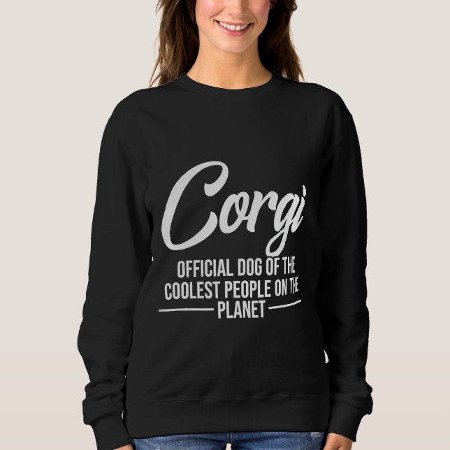 Sweatshirt Corgi Chien Des Gens Les Plus Coolés Funny Corgi (Devant)