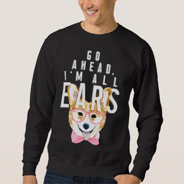 Sweatshirt Corgi Femmes Aller Devant Moi Toutes Les Oreilles  (Devant)
