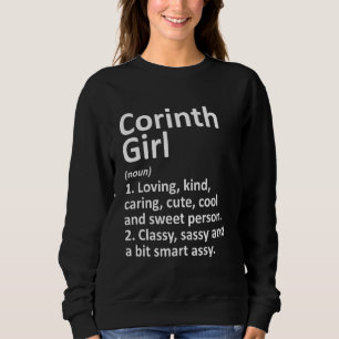 Sweatshirt Corinth Girl Tx Texas Funny City Home Roots