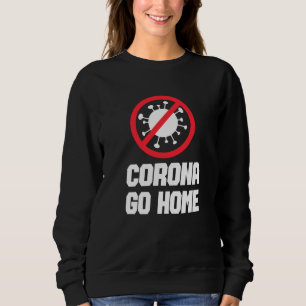 Sweatshirt CORONA RENTREZ-VOUS - Conception de sensibilisatio