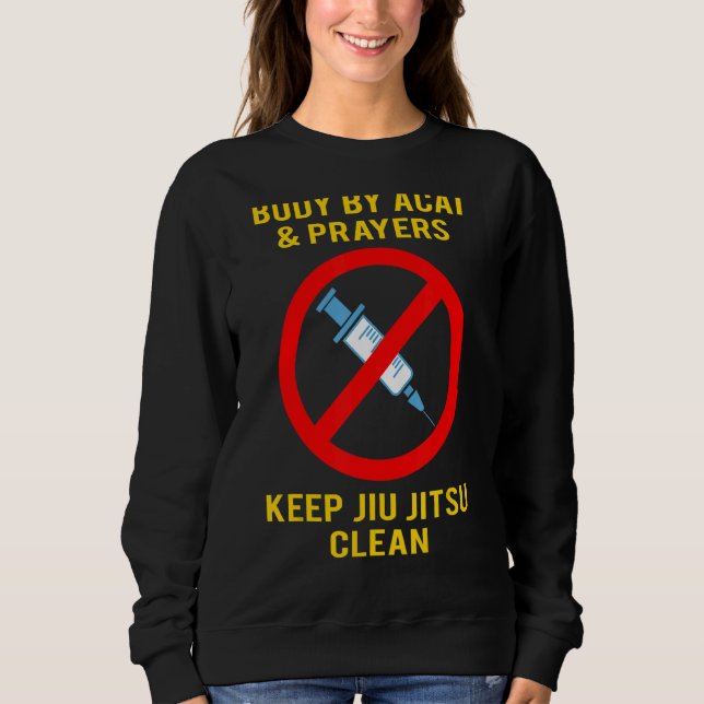 Sweatshirt Corps Par Acai Et Prières Gardez Jiu Jitsu Cool Pr (Devant)