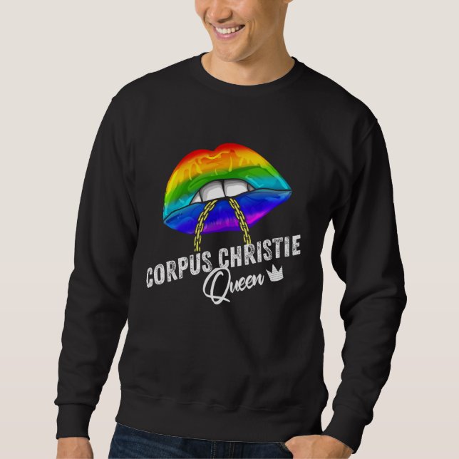 Sweatshirt Corpus Christie Queen LGBTQ Gay Pride Flag Lips Ra (Devant)