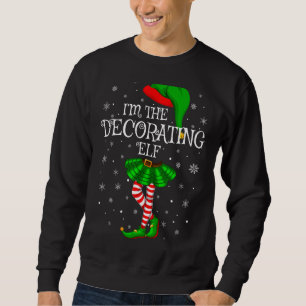 Sweatshirt Correspondance Famille Je suis L'Elfe Décorateur C