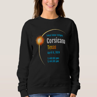 Sweatshirt Corsicana Texas Tx Total Solar Eclipse 2024 1