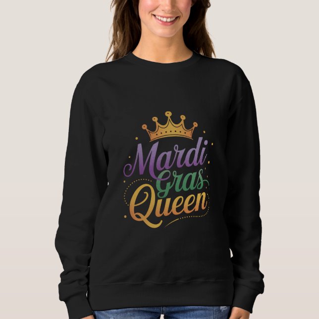 Sweatshirt Cortège de la Reine de Mardi Gras Costume Party  (Devant)