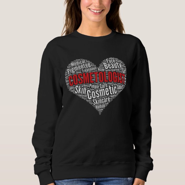 Sweatshirt Cosmetologist Heart Shape Word Cloud Cosmetology (Devant)