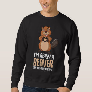 Sweatshirt Costume castor Je suis vraiment une fille castor