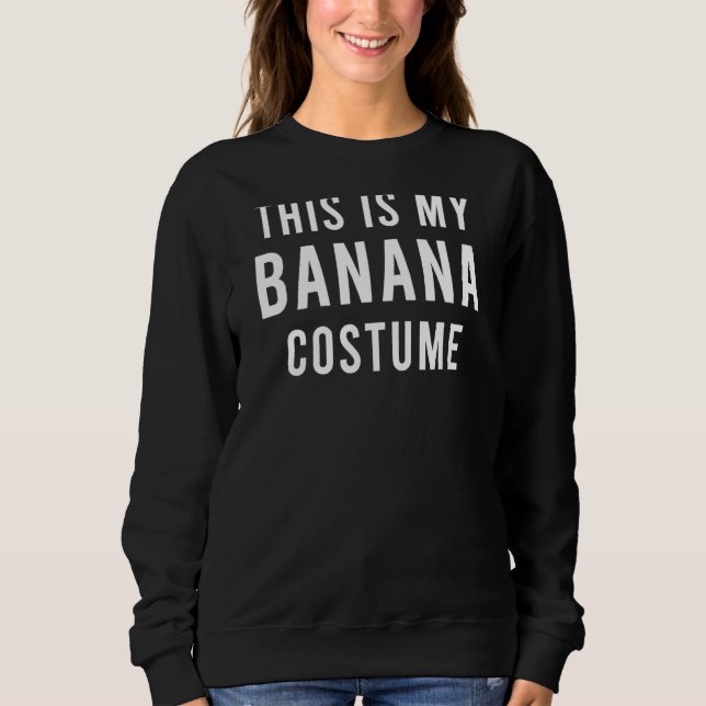 Sweatshirt Costume de bananier Lazy Trick Treat Candy (Devant)