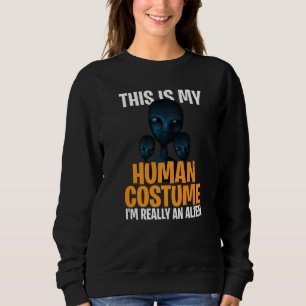 Sweatshirt Costume d'Halloween C'est mon costume humain Je su