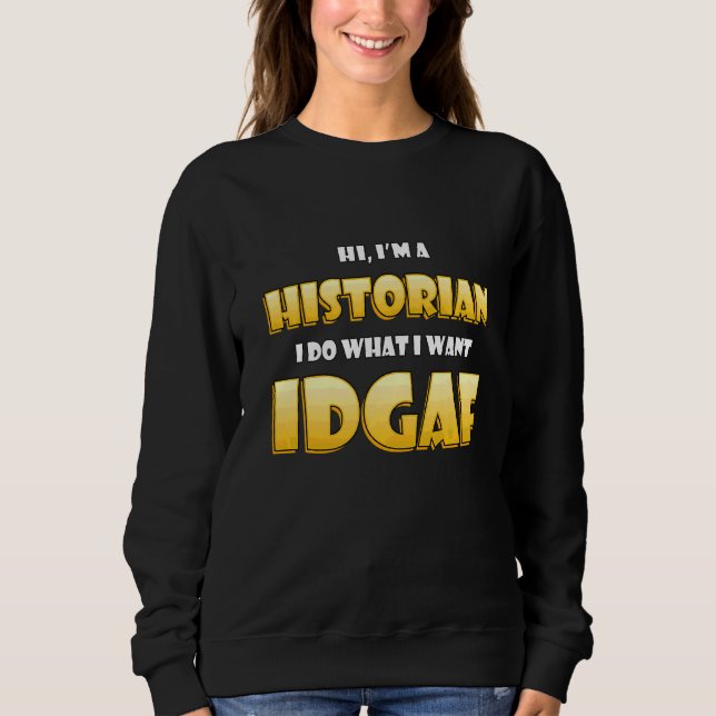 Sweatshirt Costume Historien Pour Histo Expert Histo (Devant)