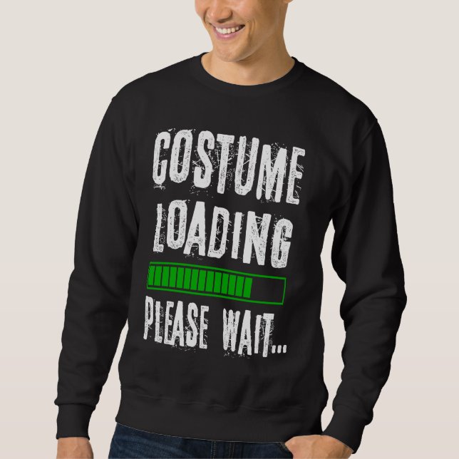 Sweatshirt Costume Loading No Costume Carnival Women Men Kids (Devant)