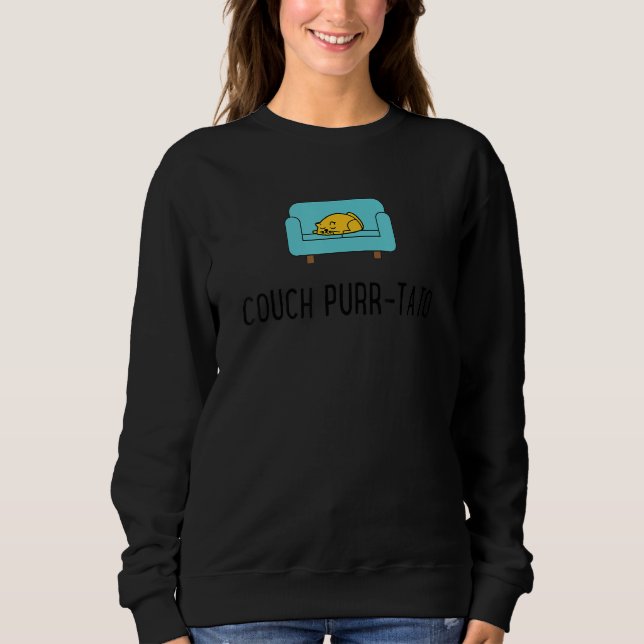 Sweatshirt Couch Potato   Cat Humor   Couch Purr Tato (Devant)