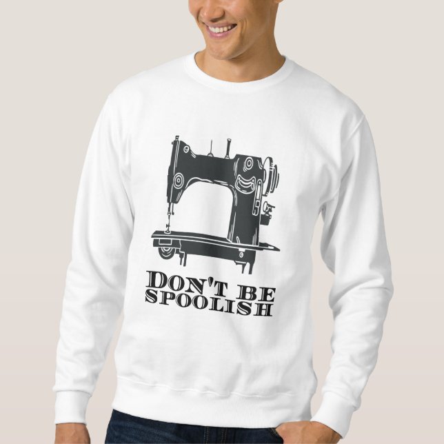 Sweatshirt Coudre - Ne soyez pas effrayé (Devant)