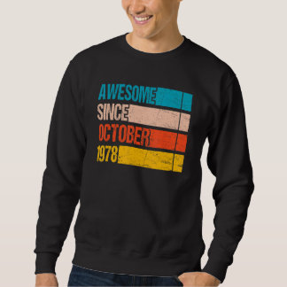 Sweatshirt Couleur vintage Bande Magnifique Depuis Octobre 19