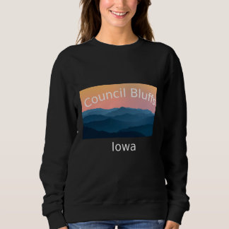 Sweatshirt Council Bluffs Iowa Mountain sunset hometown