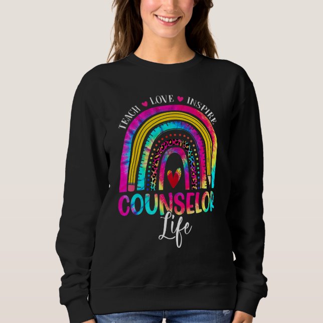 Sweatshirt Counselor Teacher Rainbow Tie Dye First Day Of Sch (Devant)
