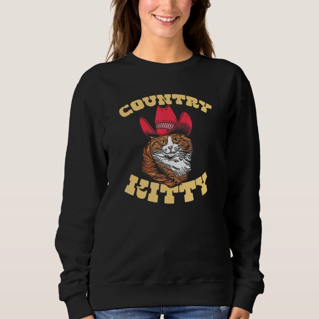 Sweatshirt Country Kitty  Country Cowgirl Cat Western Vibe 1 (Devant)