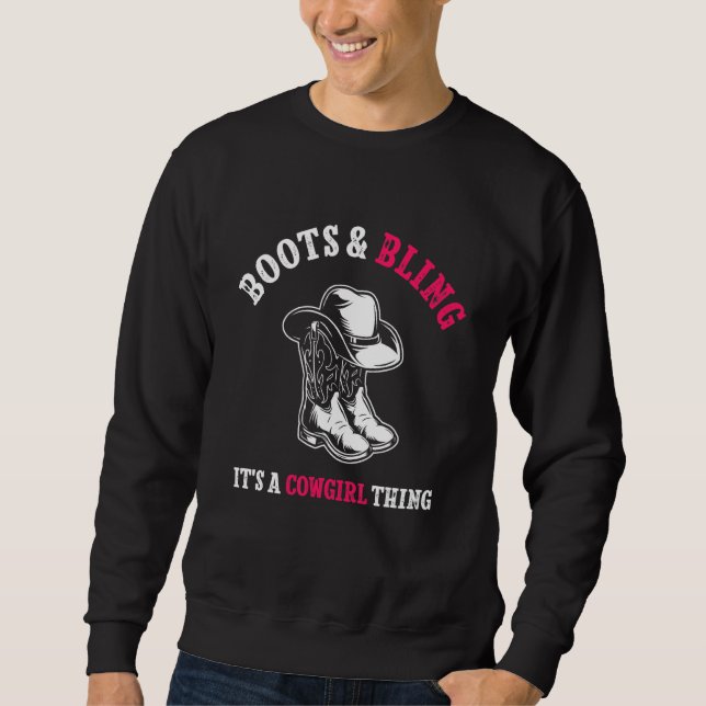 Sweatshirt Country Life Western Boots And Bling C'est un cowg (Devant)