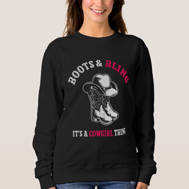 Sweatshirt Country Life Western Boots And Bling C'est un cowg (Devant)