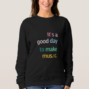 Sweatshirt Country Music Graphisme Teste Un Bon Jour Pour Fai