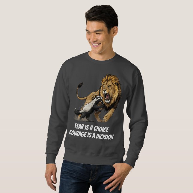 Sweatshirt Courage Lion T-Shirt – Fearless Mindset (Devant entier)