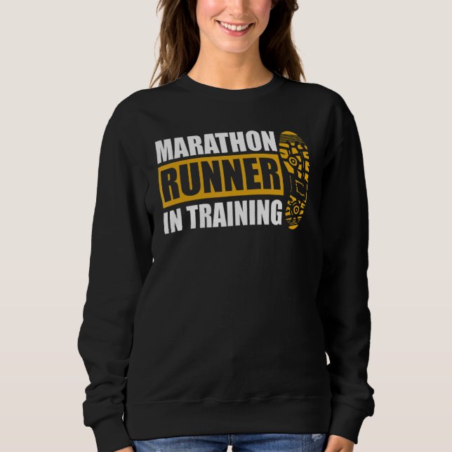 Sweatshirt Coureur De Marathon En Formation Citation Pour Un  (Devant)
