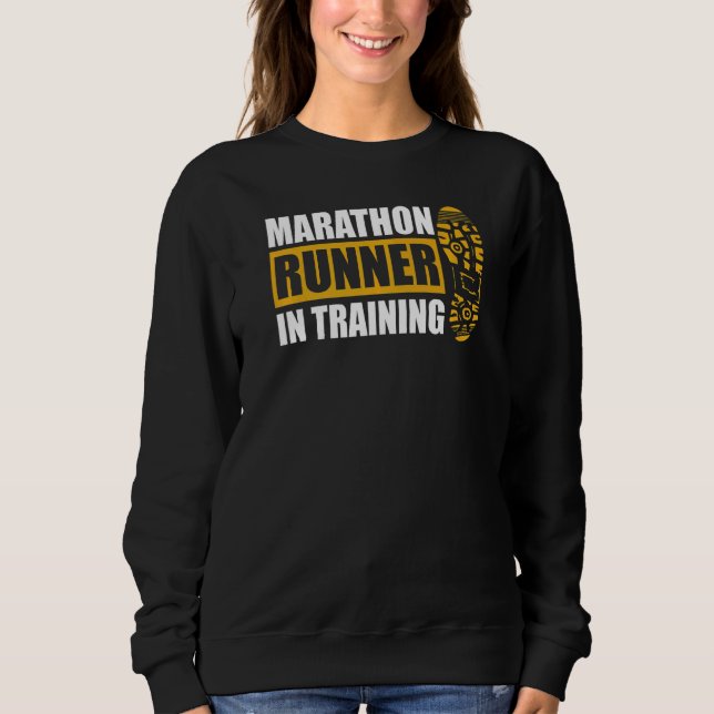 Sweatshirt Coureur De Marathon En Formation Citation Pour Un  (Devant)