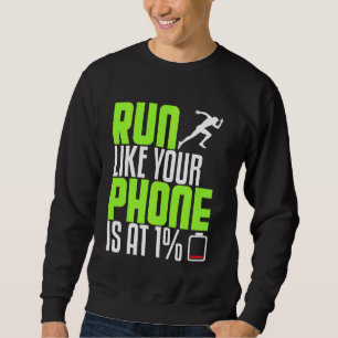 Sweatshirt Coureur Drôle Comme Téléphone Sur La Moitié Marath